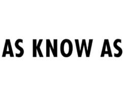 AS KNOW AS